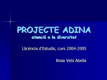 PROJECTE ADINA atenci