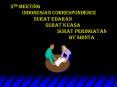 5th Meeting indonesian Correspondence surat edaran surat kuasa SURAT peringatan by Shinta PowerPoint PPT Presentation
