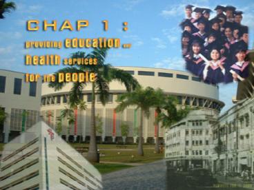 Providing Education and Health Services for the People