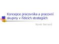 Koncepce pracovn PowerPoint PPT Presentation