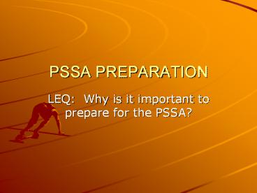 PSSA PREPARATION