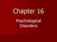 Psychological Disorders PowerPoint PPT Presentation
