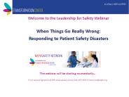 Welcome to the Leadership for Safety Webinar