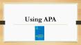 Using APA PowerPoint PPT Presentation