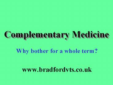 Complementary Medicine