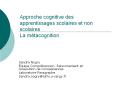 Approche cognitive des apprentissages scolaires et non scolaires La m PowerPoint PPT Presentation