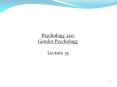 Psychology 320: Gender Psychology Lecture 35 PowerPoint PPT Presentation