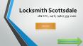 Locksmiths Scottsdale AZ PowerPoint PPT Presentation