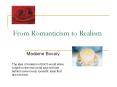 From Romanticism to Realism PowerPoint PPT Presentation