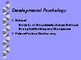 Developmental Psychology PowerPoint PPT Presentation