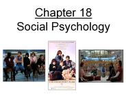 Chapter 18 Social Psychology