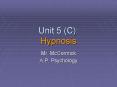 Unit 5 (C): Hypnosis PowerPoint PPT Presentation