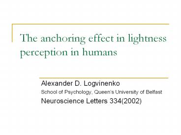 The anchoring effect in lightness perception in humans