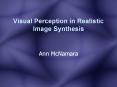 Visual Perception in Realistic Image Synthesis PowerPoint PPT Presentation