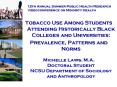 Tobacco Use Among Students Attending Historically Black Colleges and Universities: PowerPoint PPT Presentation