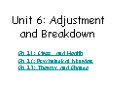 Unit 6: Adjustment and Breakdown PowerPoint PPT Presentation