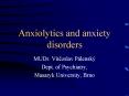 Anxiolytics and anxiety disorders PowerPoint PPT Presentation