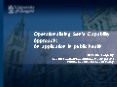 Operationalising Sen's Capability Approach: An application in public health PowerPoint PPT Presentation