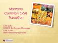 Montana Common Core Transition PowerPoint PPT Presentation