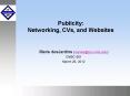 Publicity: Networking, CVs, and Websites PowerPoint PPT Presentation