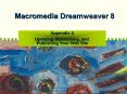 Macromedia Dreamweaver 8 PowerPoint PPT Presentation