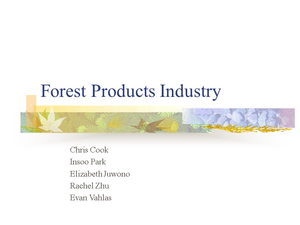 Forest Products Industry