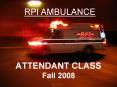 ATTENDANT CLASS Fall 2008 PowerPoint PPT Presentation