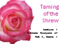 Taming of the Shrew PowerPoint PPT Presentation