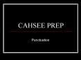 CAHSEE PREP PowerPoint PPT Presentation