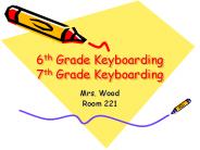 6th Grade Keyboarding 7th Grade Keyboarding