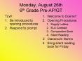 Monday, August 26th 6th Grade Pre-AP/GT PowerPoint PPT Presentation