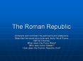 The Roman Republic PowerPoint PPT Presentation