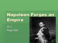 Napoleon Forges an Empire PowerPoint PPT Presentation