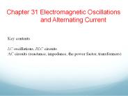 Chapter 31 Electromagnetic Oscillations