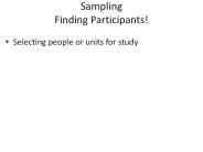 Sampling Finding Participants!