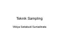 Teknik Sampling PowerPoint PPT Presentation