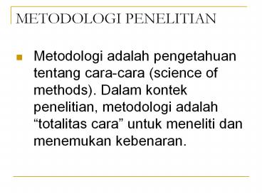 METODOLOGI PENELITIAN