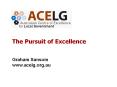 The pursuit of excellence - May 2010 PowerPoint PPT Presentation