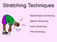 Stretching Techniques PowerPoint PPT Presentation