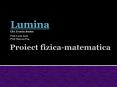 Proiect fizica-matematica PowerPoint PPT Presentation