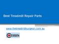 Treadmill Repair Service in South Australia - www.thetreadmillsurgeon.com.au PowerPoint PPT Presentation