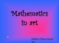 Mathematics%20in%20art PowerPoint PPT Presentation