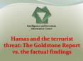 Hamas and the terrorist threat: The Goldstone Report vs. the factual findings PowerPoint PPT Presentation