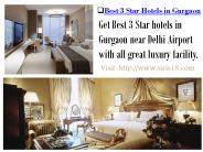 Book Siris18 Amazing Best 3 Star hotels in Gurgaon