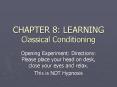 CHAPTER 8: LEARNING Classical Conditioning PowerPoint PPT Presentation