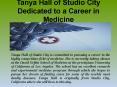 Tanya Hall of Studio City-Dedicated to a Career in Medicine PowerPoint PPT Presentation