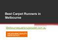 Call at (03) 8360 7085 for Rug Runners in Melbourne - Melbournequalityrugsoutlet.com.au PowerPoint PPT Presentation