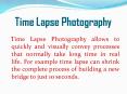 Time Lapse Photography PowerPoint PPT Presentation
