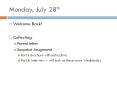 Monday, July 28th PowerPoint PPT Presentation
