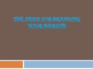 The Need for Branding Your Website